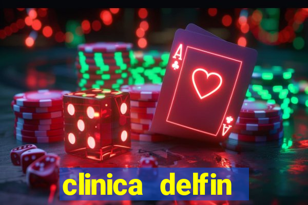 clinica delfin itaigara salvador